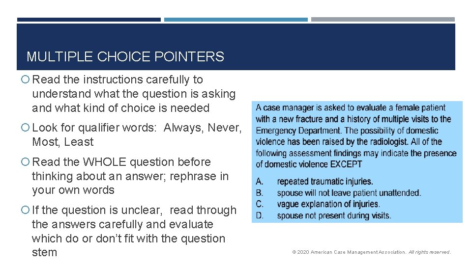 MULTIPLE CHOICE POINTERS Read the instructions carefully to understand what the question is asking