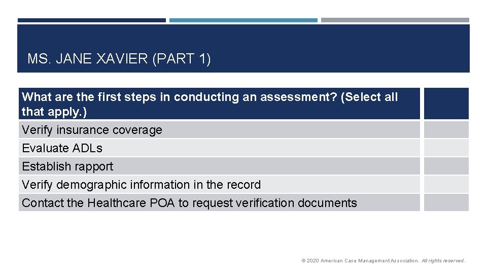 MS. JANE XAVIER (PART 1) What are the first steps in conducting an assessment?