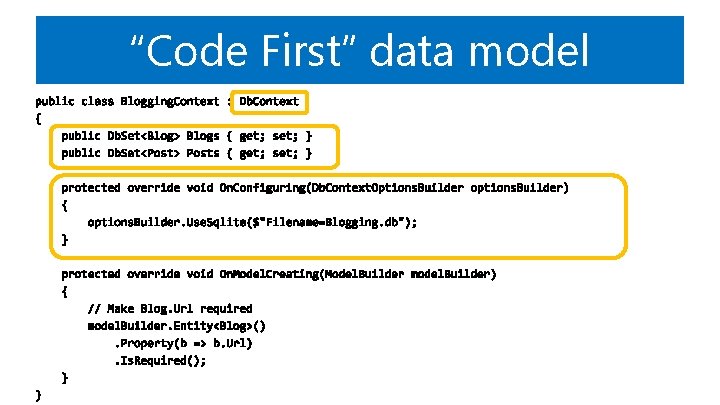 “Code First” data model 