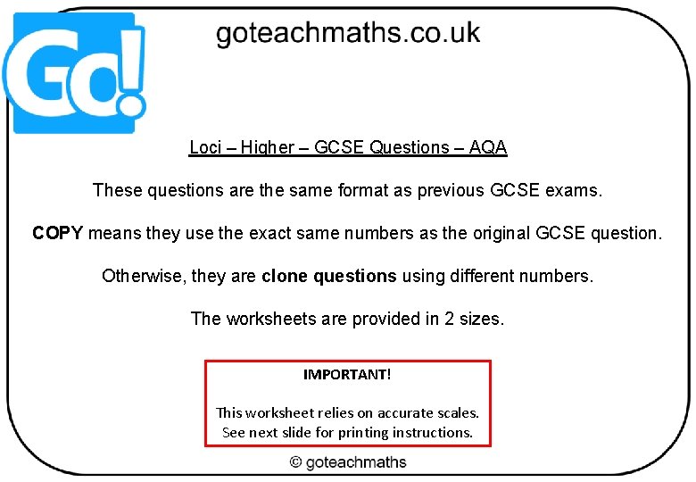 Loci – Higher – GCSE Questions – AQA These questions are the same format