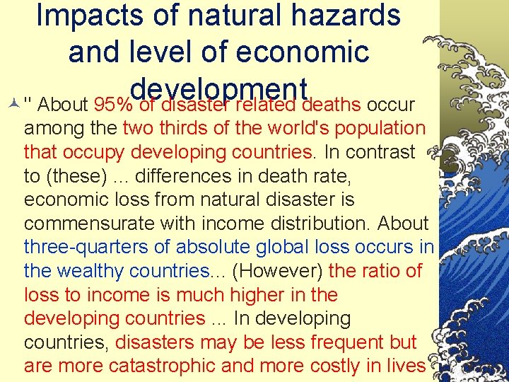 Impacts of natural hazards and level of economic development © " About 95% of