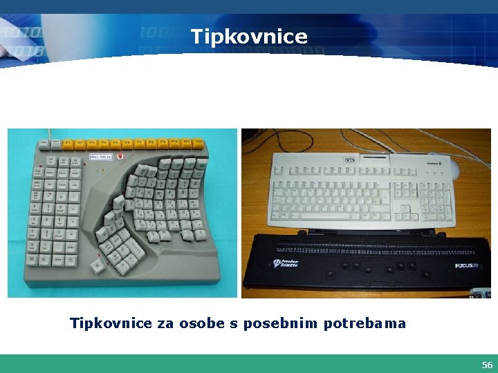 Tipkovnice za osobe s posebnim potrebama 56 