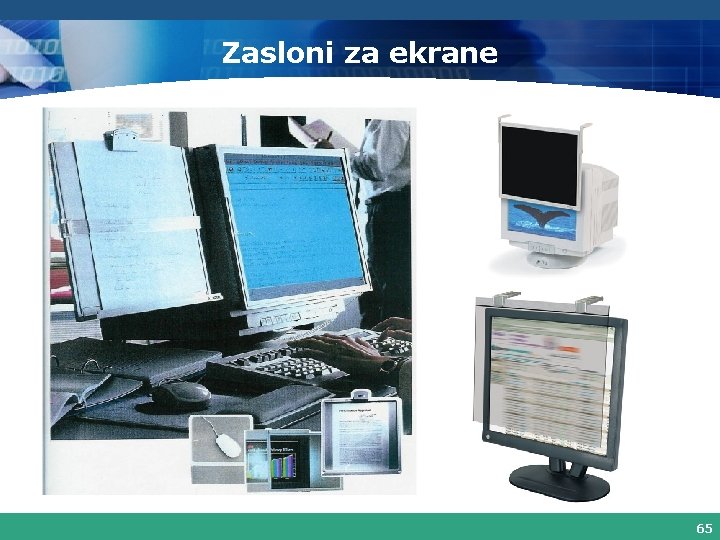 Zasloni za ekrane 65 