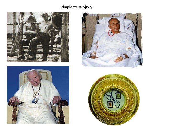Szkaplerze Wojtyły 