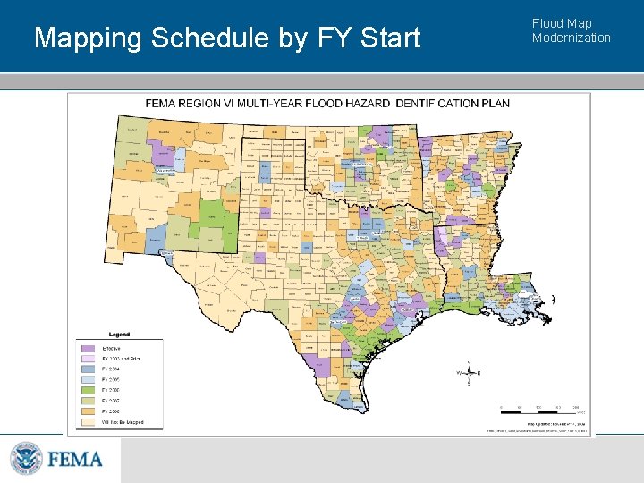 Mapping Schedule by FY Start Flood Map Modernization 