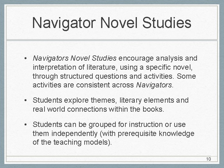 Navigator Novel Studies • Navigators Novel Studies encourage analysis and interpretation of literature, using Navigator Novel Studies • Navigators Novel Studies encourage analysis and interpretation of literature, using