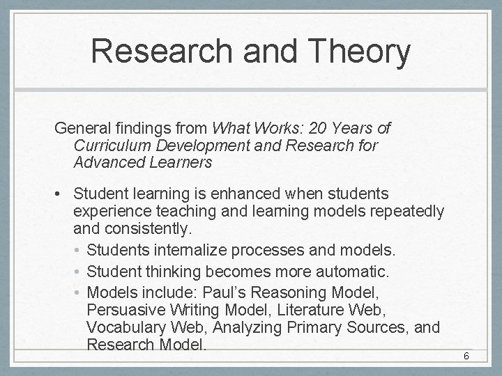 Research and Theory General findings from What Works: 20 Years of Curriculum Development and Research and Theory General findings from What Works: 20 Years of Curriculum Development and