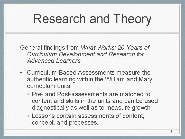 Research and Theory General findings from What Works: 20 Years of Curriculum Development and Research and Theory General findings from What Works: 20 Years of Curriculum Development and