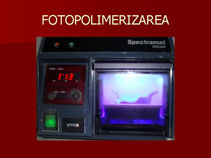 FOTOPOLIMERIZAREA 