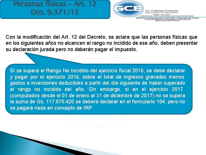 Personas físicas – Art. 12 Dto. 9. 371/12 Con la modificación del Art. 12