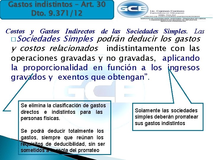 Gastos indistintos – Art. 30 Dto. 9. 371/12 Costos y Gastos Indirectos de las