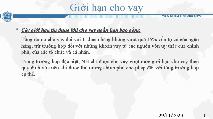 Giới hạn cho vay Các giới hạn tín dụng khi cho vay ngắn hạn