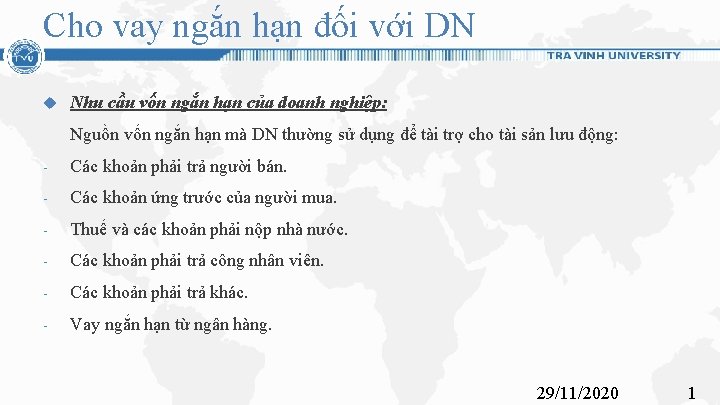 Cho vay ngắn hạn đối với DN Nhu cầu vốn ngắn hạn của doanh