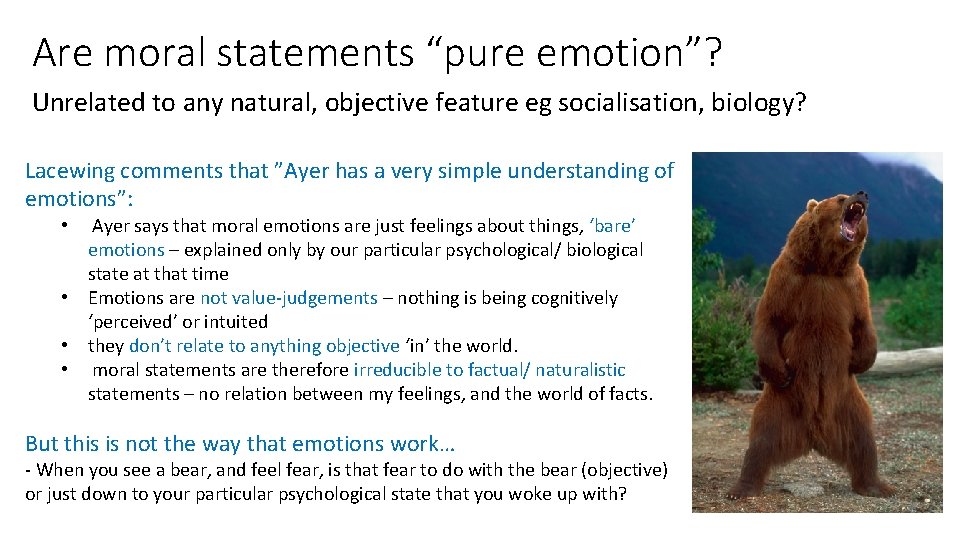 Are moral statements “pure emotion”? Unrelated to any natural, objective feature eg socialisation, biology? Are moral statements “pure emotion”? Unrelated to any natural, objective feature eg socialisation, biology?