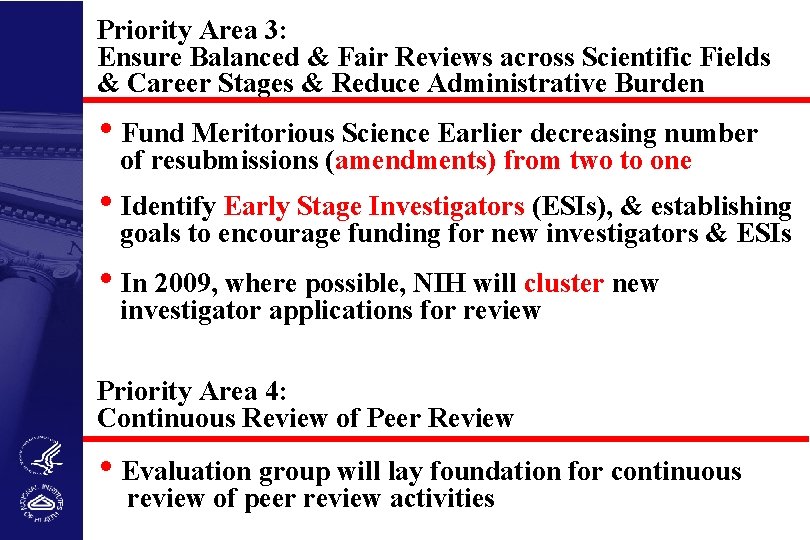  Priority Area 3: Ensure Balanced & Fair Reviews across Scientific Fields & Career