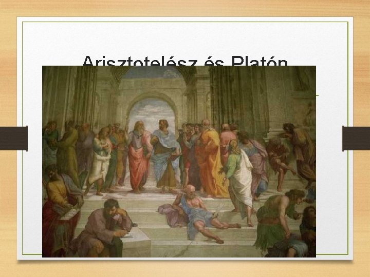 Arisztotelész és Platón 