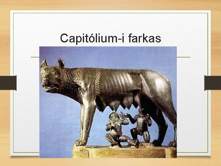 Capitólium-i farkas 