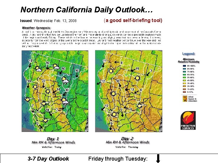 Northern California Daily Outlook… Issued: Wednesday Feb. 13, 2008 (a good self-briefing tool) 3