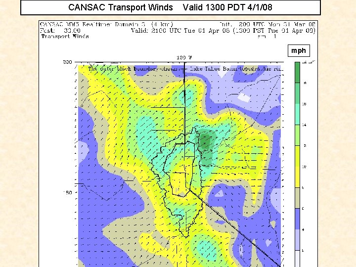 CANSAC Transport Winds Valid 1300 PDT 4/1/08 mph 