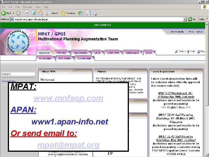 MPAT: www. mnfsop. com APAN: www 1. apan-info. net Or send email to: mpat@mpat.
