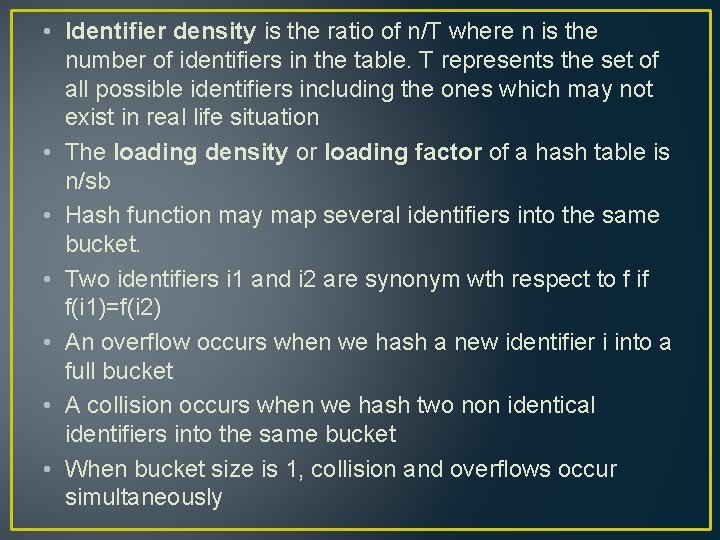  • Identifier density is the ratio of n/T where n is the number