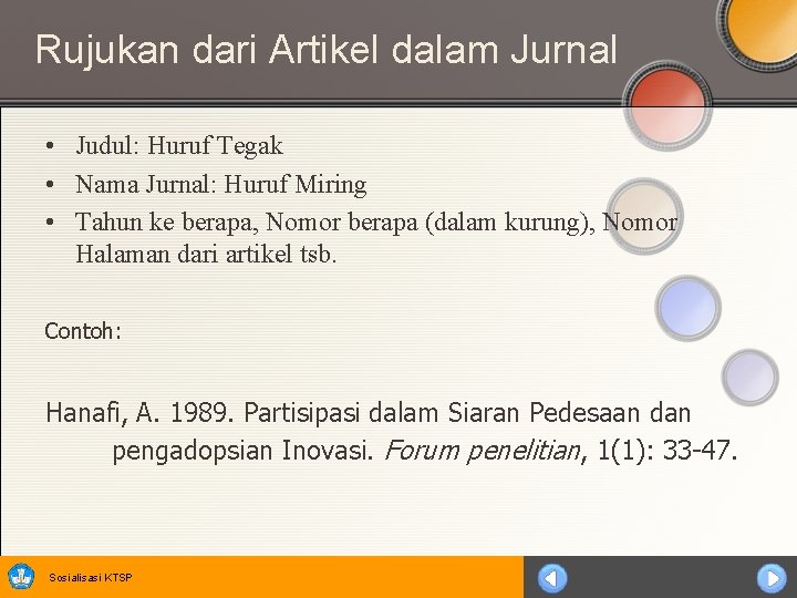 Rujukan dari Artikel dalam Jurnal • Judul: Huruf Tegak • Nama Jurnal: Huruf Miring