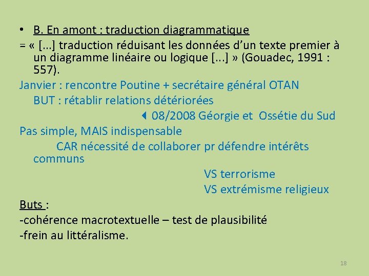  • B. En amont : traduction diagrammatique = « [. . . ]