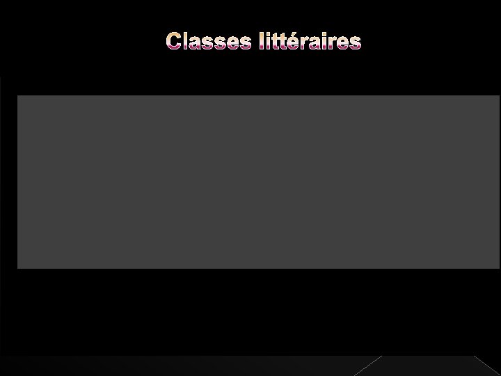 Classes littéraires 