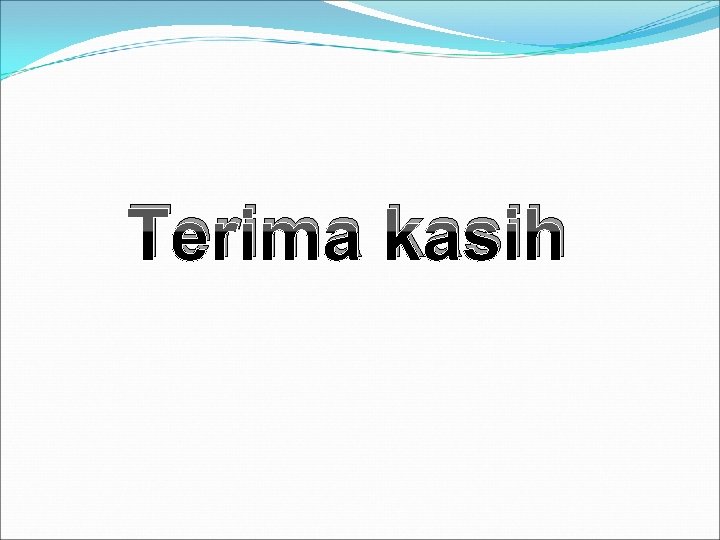 Terima kasih 