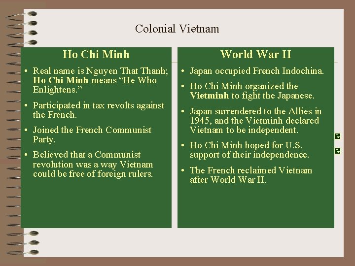 Colonial Vietnam Ho Chi Minh • Real name is Nguyen That Thanh; Ho Chi Colonial Vietnam Ho Chi Minh • Real name is Nguyen That Thanh; Ho Chi
