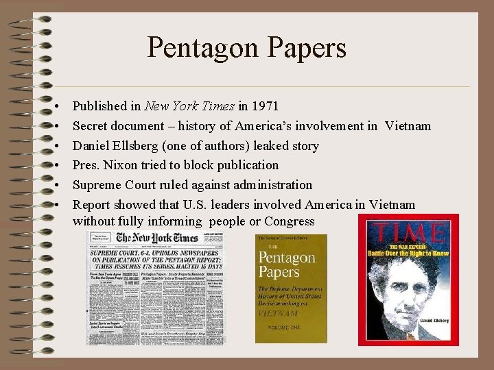 Pentagon Papers • • • Published in New York Times in 1971 Secret document Pentagon Papers • • • Published in New York Times in 1971 Secret document