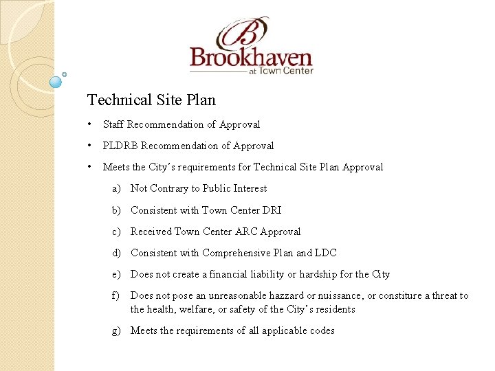 Technical Site Plan • Staff Recommendation of Approval • PLDRB Recommendation of Approval •