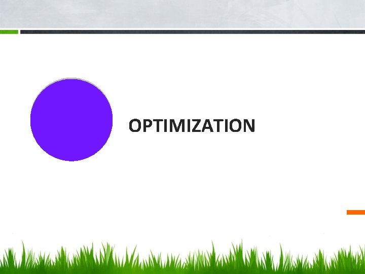  OPTIMIZATION 