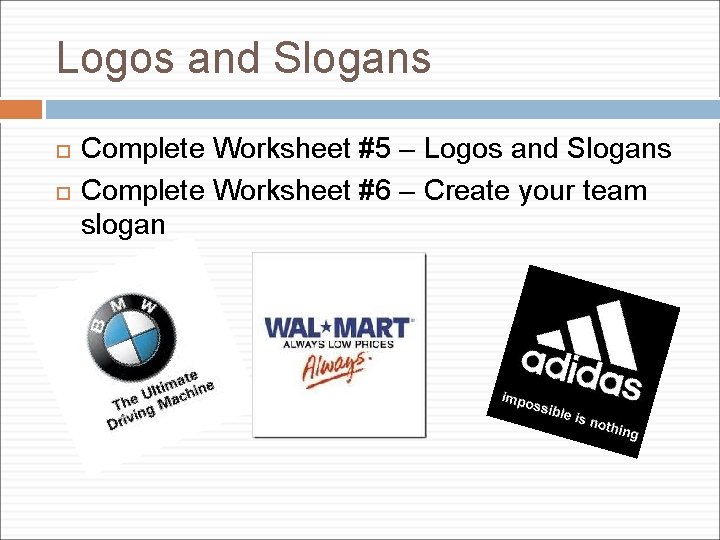 Logos and Slogans Complete Worksheet #5 – Logos and Slogans Complete Worksheet #6 –