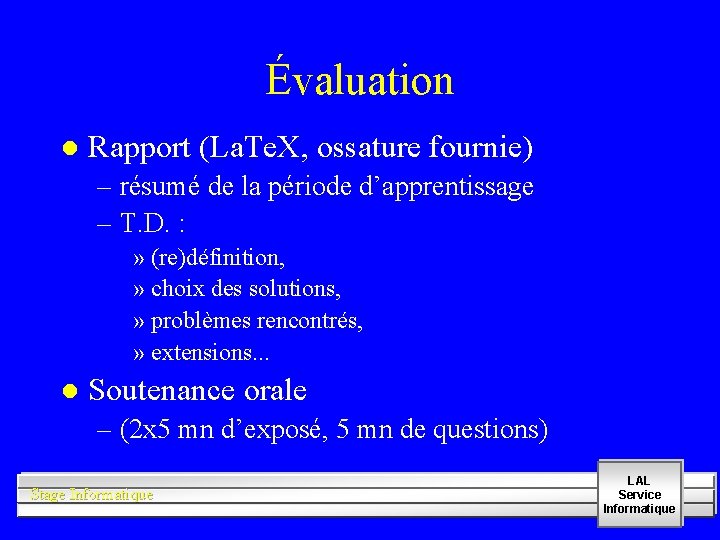 Évaluation l Rapport (La. Te. X, ossature fournie) – résumé de la période d’apprentissage
