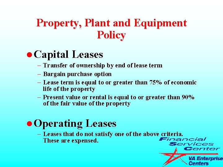 Property, Plant and Equipment Policy l Capital Leases – Transfer of ownership by end