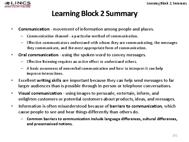 Learning Block 2, Summary Learning Block 2 Summary • Communication - movement of information