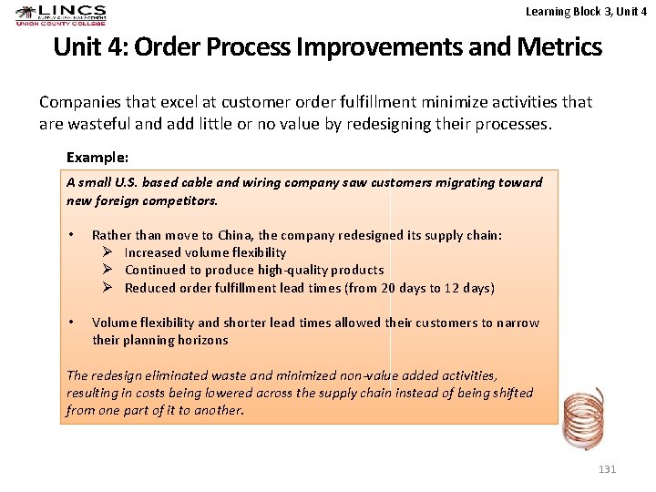 Learning Block 3, Unit 4: Order Process Improvements and Metrics Companies that excel at