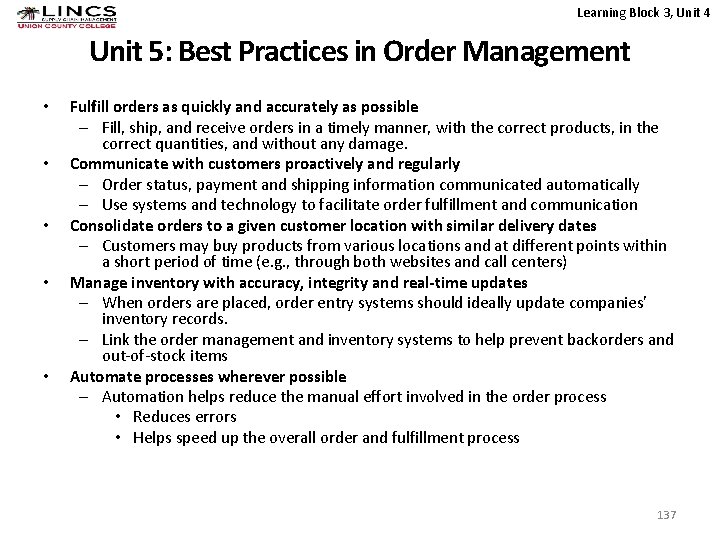 Learning Block 3, Unit 4 Unit 5: Best Practices in Order Management • •