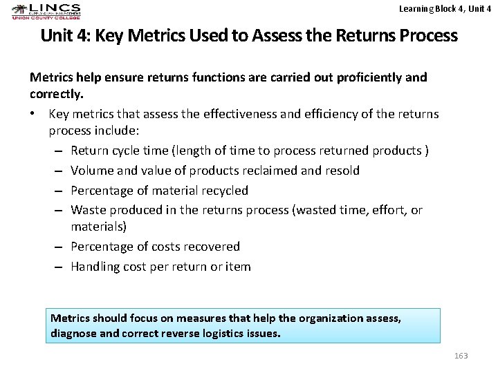 Learning Block 4, Unit 4: Key Metrics Used to Assess the Returns Process Metrics
