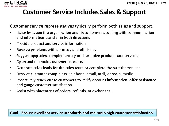 Learning Block 5, Unit 1 - Extra Customer Service Includes Sales & Support Customer