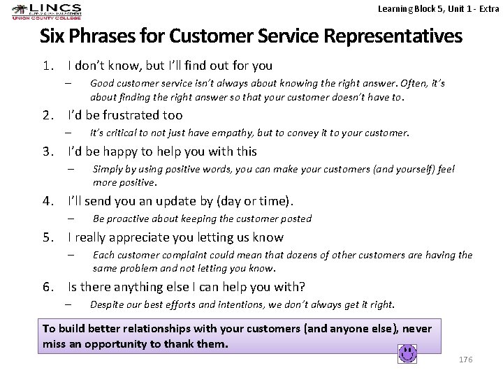 Learning Block 5, Unit 1 - Extra Six Phrases for Customer Service Representatives 1.