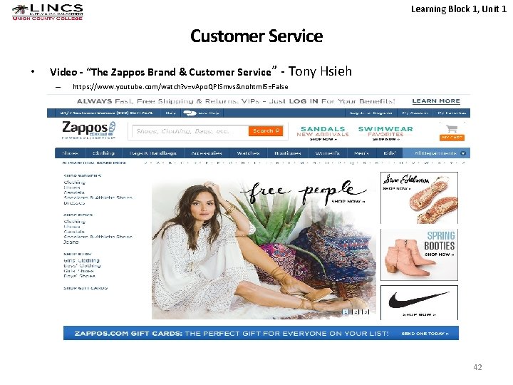 Learning Block 1, Unit 1 Customer Service • Video - “The Zappos Brand &