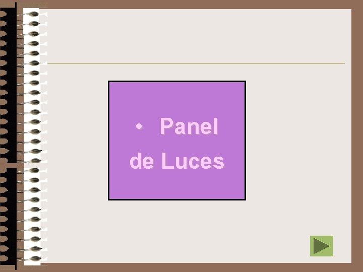  • Panel de Luces 