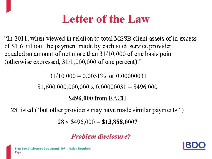 Letter of the Law “In 2011, when viewed in relation to total MSSB client