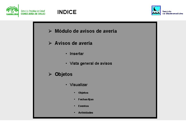 INDICE Ø Módulo de avisos de avería Ø Avisos de avería • Insertar •