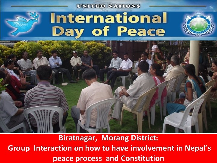 Biratnagar, Morang District: Group Interaction on how to have involvement in Nepal’s peace process