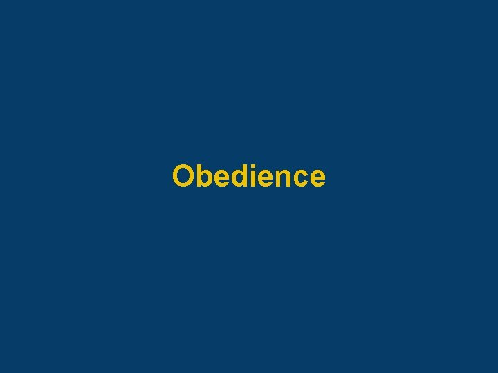 Obedience 