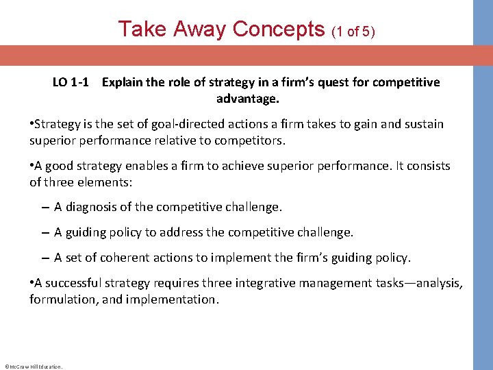 Take Away Concepts (1 of 5) LO 1 -1 Explain the role of strategy