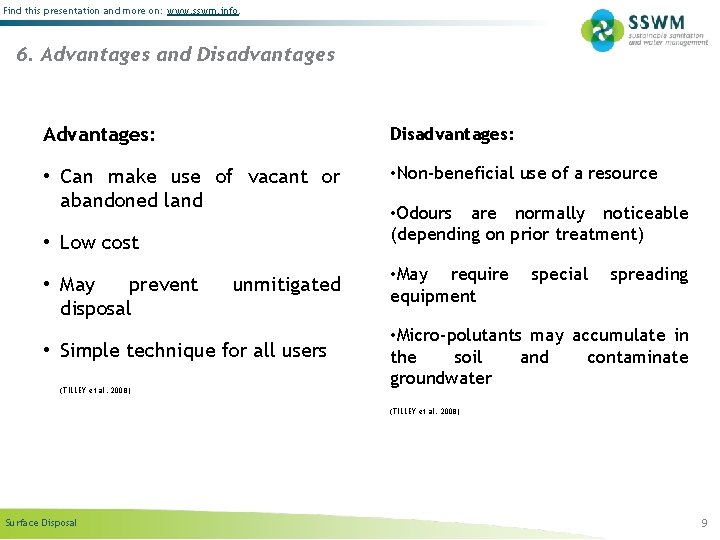 Find this presentation and more on: www. sswm. info. 6. Advantages and Disadvantages Advantages: